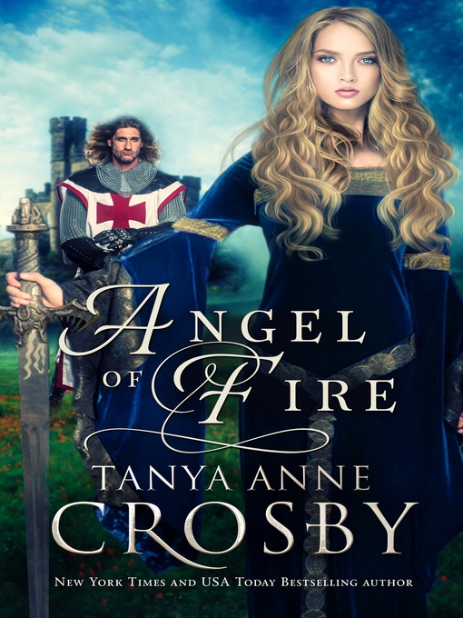 Title details for Angel of Fire by Tanya Anne Crosby - Wait list